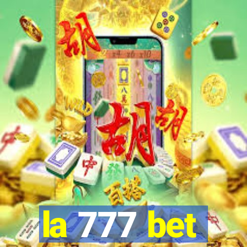 la 777 bet